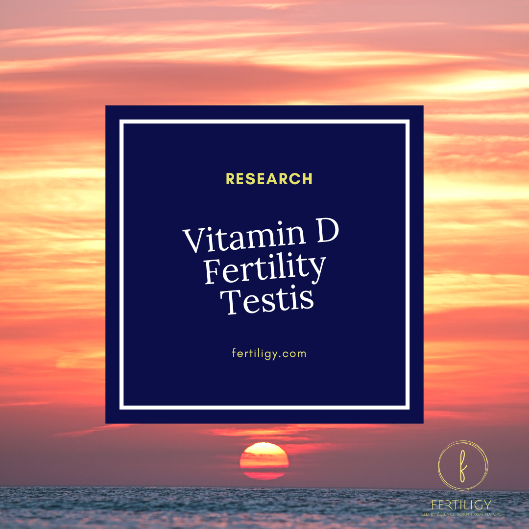 The Role of Vitamin D in Male Fertility A Focus on the Testis