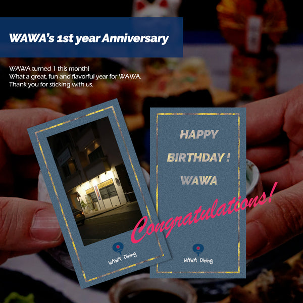 WAWA’s 1st year Anniversary