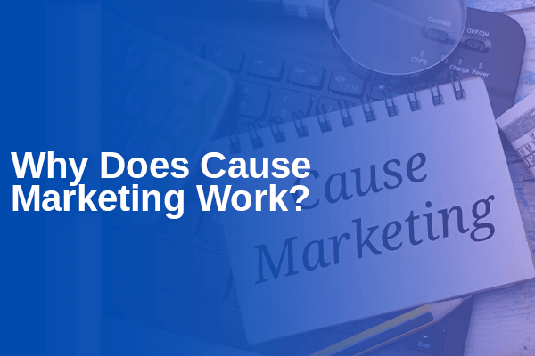 Why Does Cause Marketing Work? Uniting Purpose and Profit: The Impact of Ethical Branding Strategies