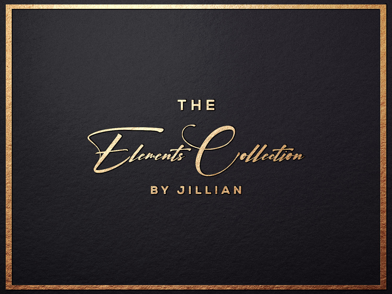 The Elements Collection by Jillian