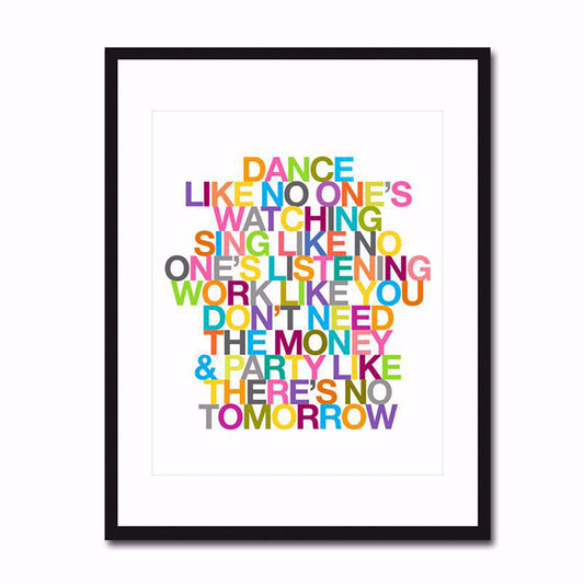 DANCE LIKE NO ONE’S WATCHING - POSTER
