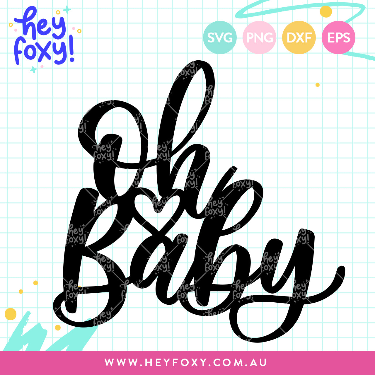 Free Free 228 Oh Baby Svg Free SVG PNG EPS DXF File