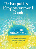 The Empath’s Empowerment Deck by Dr. Judith Orlof