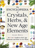 Encyclopedia of Crystals, Herbs, and New Age Elements