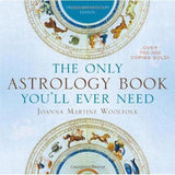 The Only Astrology Book You Will Ever Need