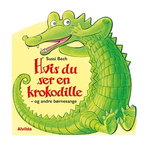 Billede af Børnebog, Hvis Du Ser En Krokodille Og Andre Børnesange - Børnebog - Legekammeraten.dk hos Legekammeraten.dk