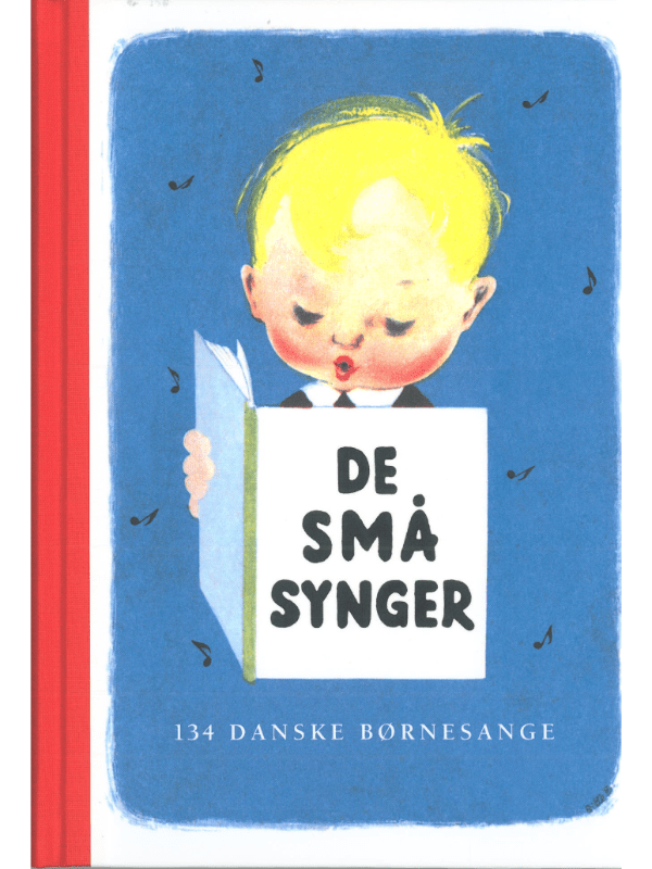 5: De små synger - 134 børnesange for de mindste - Indbundet