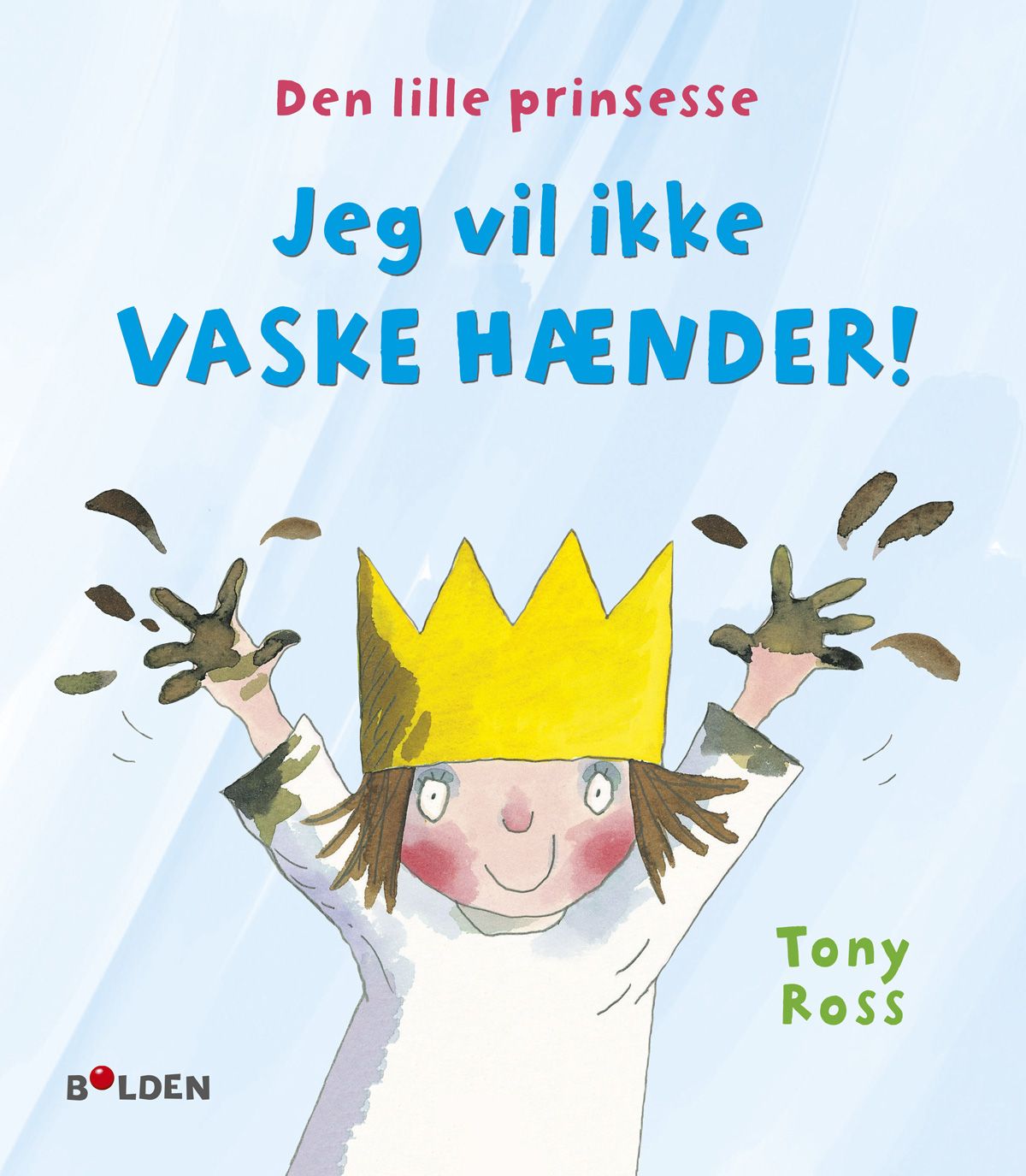 Se Den lille prinsesse: Jeg vil ikke vaske hænder hos Legekammeraten.dk