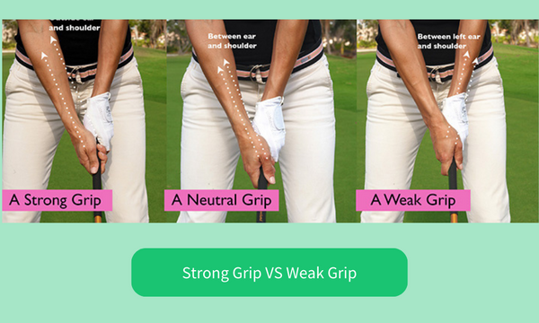 golf strong vs weak grip