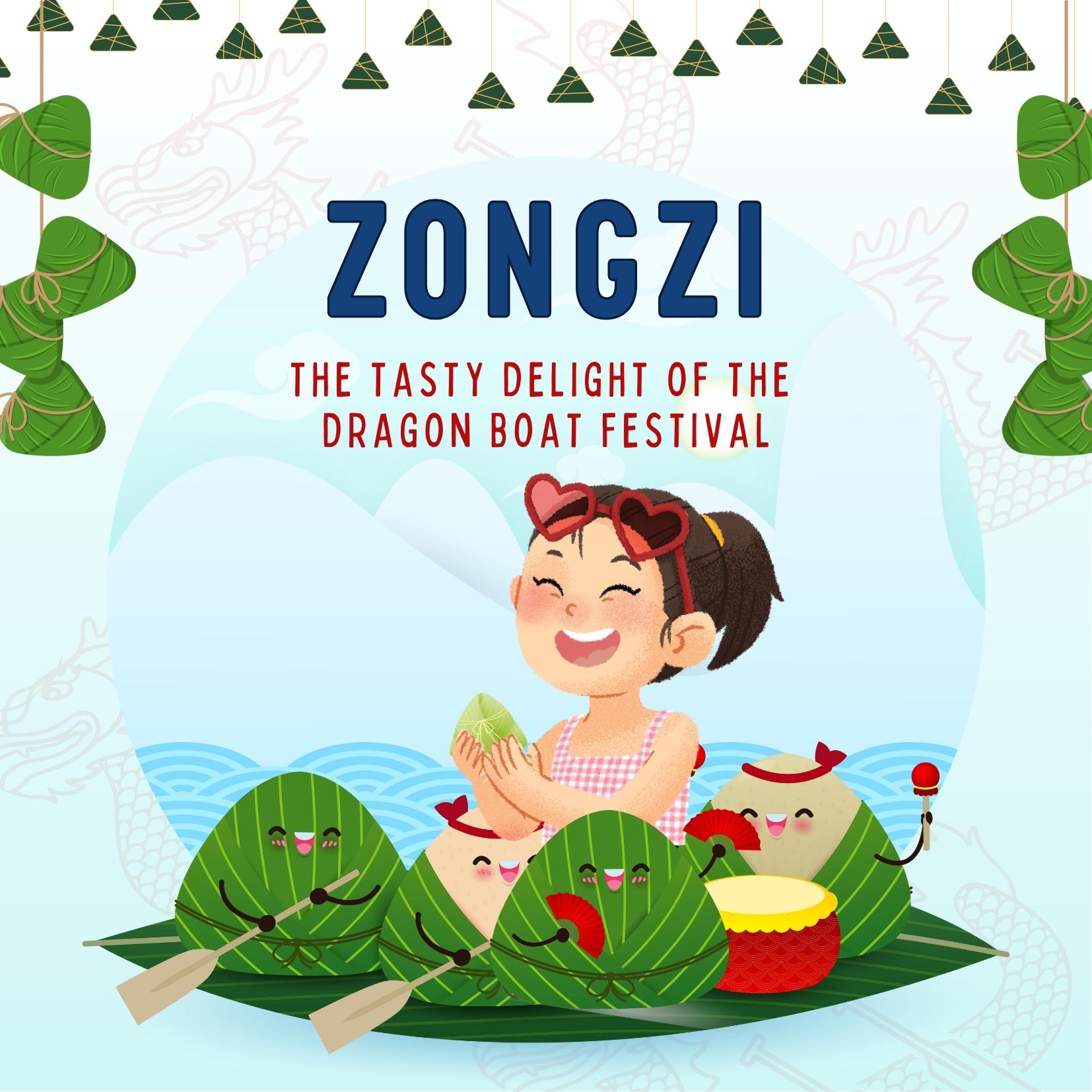 zongzi the tasty delight of the dragon boat festival