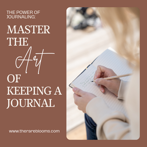 Master the Art of Keeping a Journal