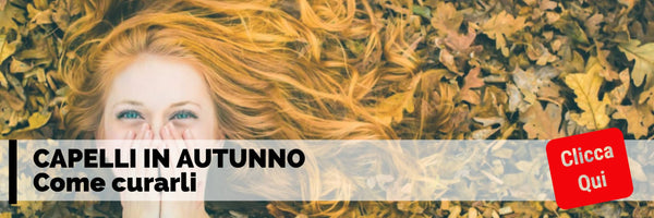 come curare i capelli in autunno