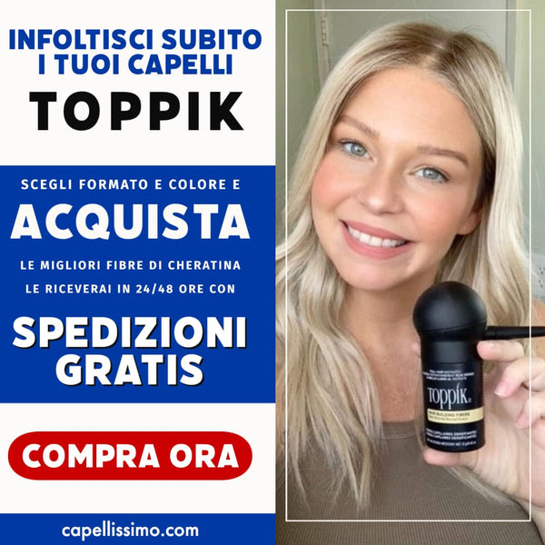 infoltisci i capelli e acquista toppik