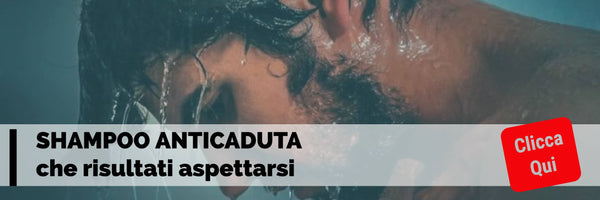 cosa fa uno shampoo anticaduta