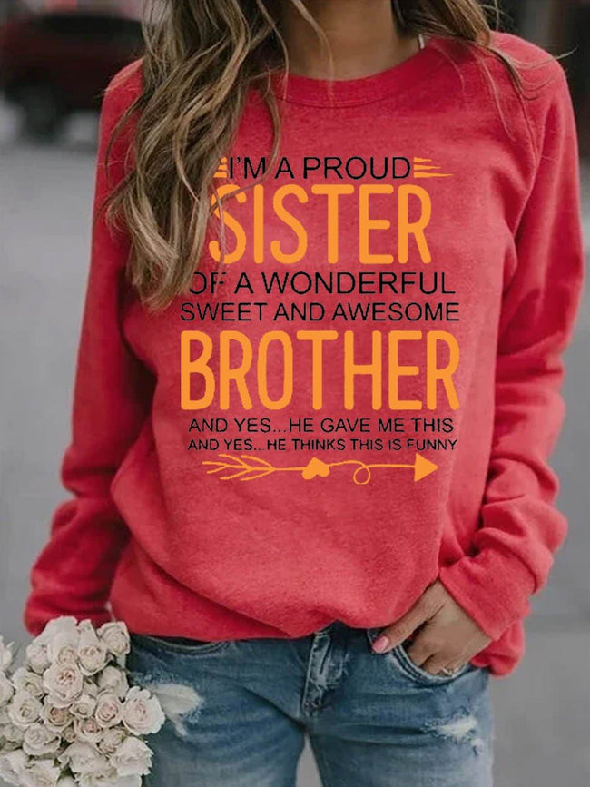 Women's I'm A Proud Sister Of A wonderful Sweet And Awesome Sister Sweatshirt