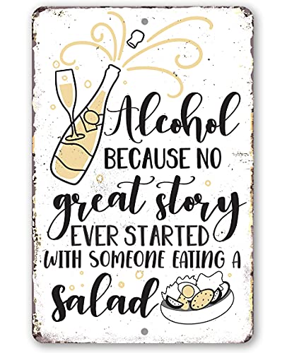 Alcohol No Great Story - Great Man Cave Decor and She Shed Sign, Funny Kitchen and Home Bar Decoration, Unique Housewarming Gift, 8x12 Use Indoors or Outdoors Durable Rustic Metal Sign