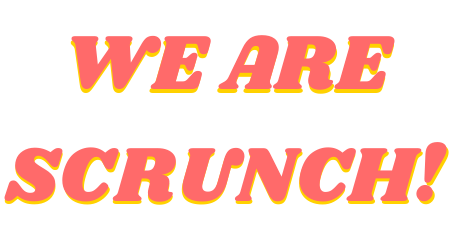 We Are Scrunch