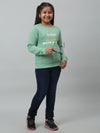 Cantabil Girls Green Printed Round Neck Sweatshirt For Winter