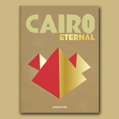 Buch Cairo Eternal - ASSOULINE