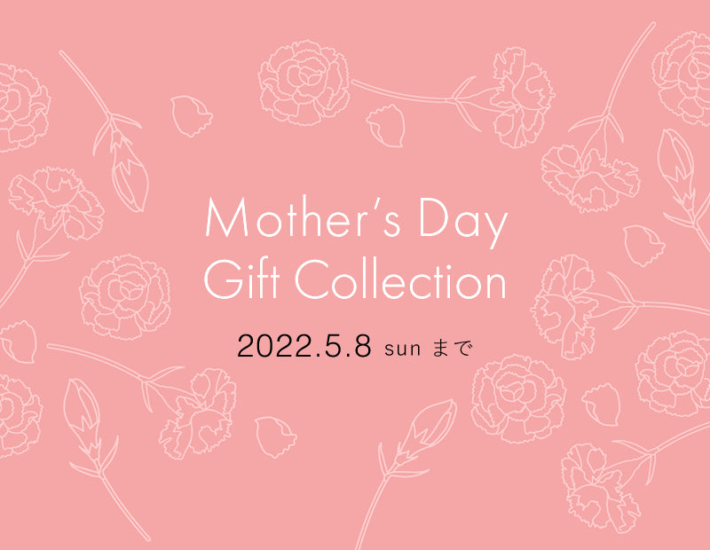 Mother’s Day Gift Collection