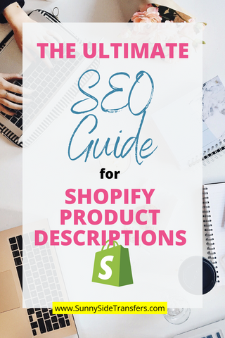 ultimate guide for shopify product descriptions