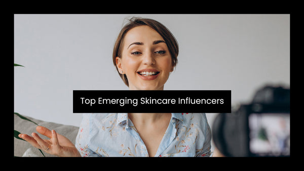 Skincare Influencers