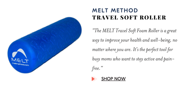 MELT METHOD TRAVEL SOFT Foam Roller - The MELT Travel Soft Foam Roller is a great way to improve your health and well-being, no matter where you are. It's the perfect tool for busy moms who want to stay active and pain-free.