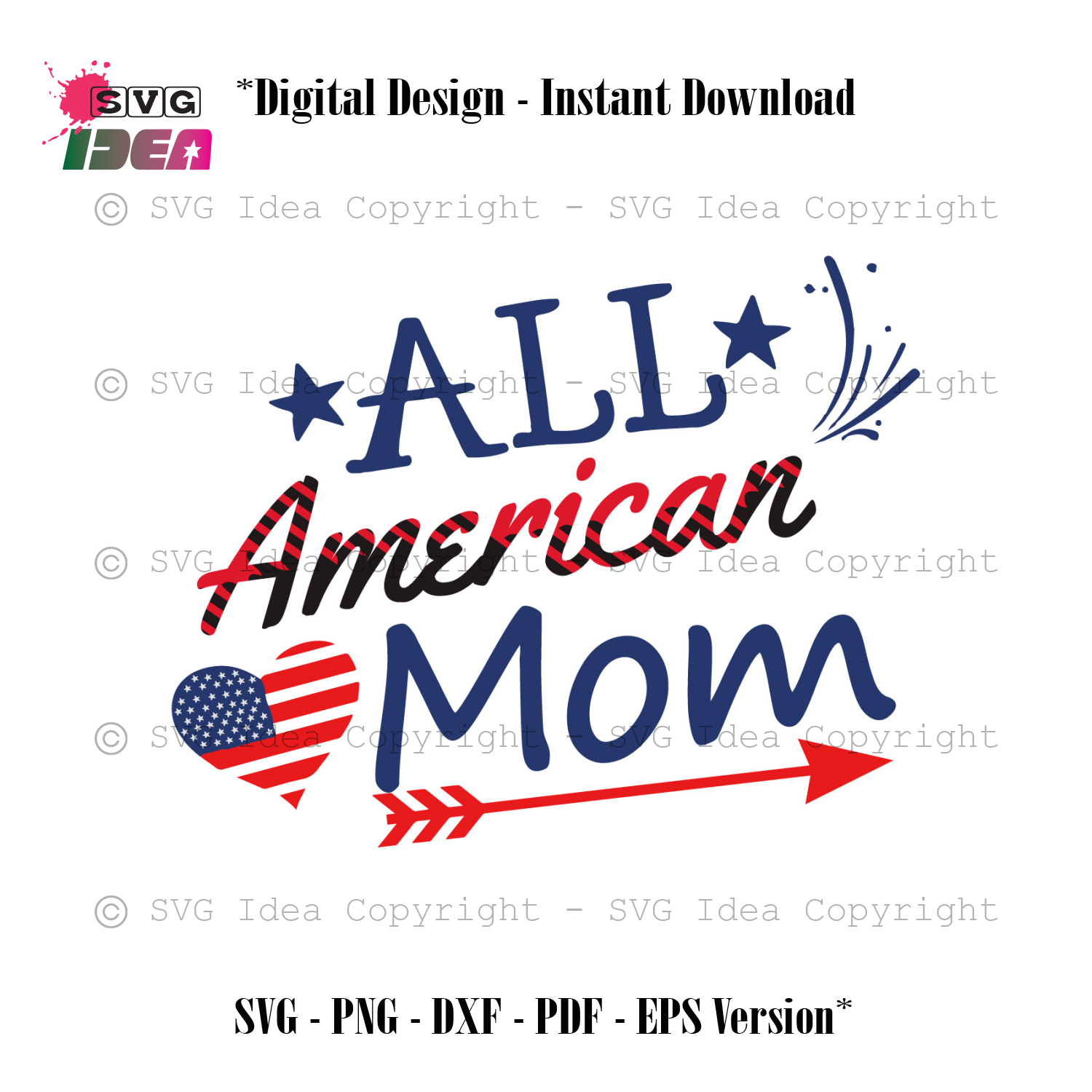 Download All American Mom Independent Day Arrow Vector Independence Shirt For Svg Ideas