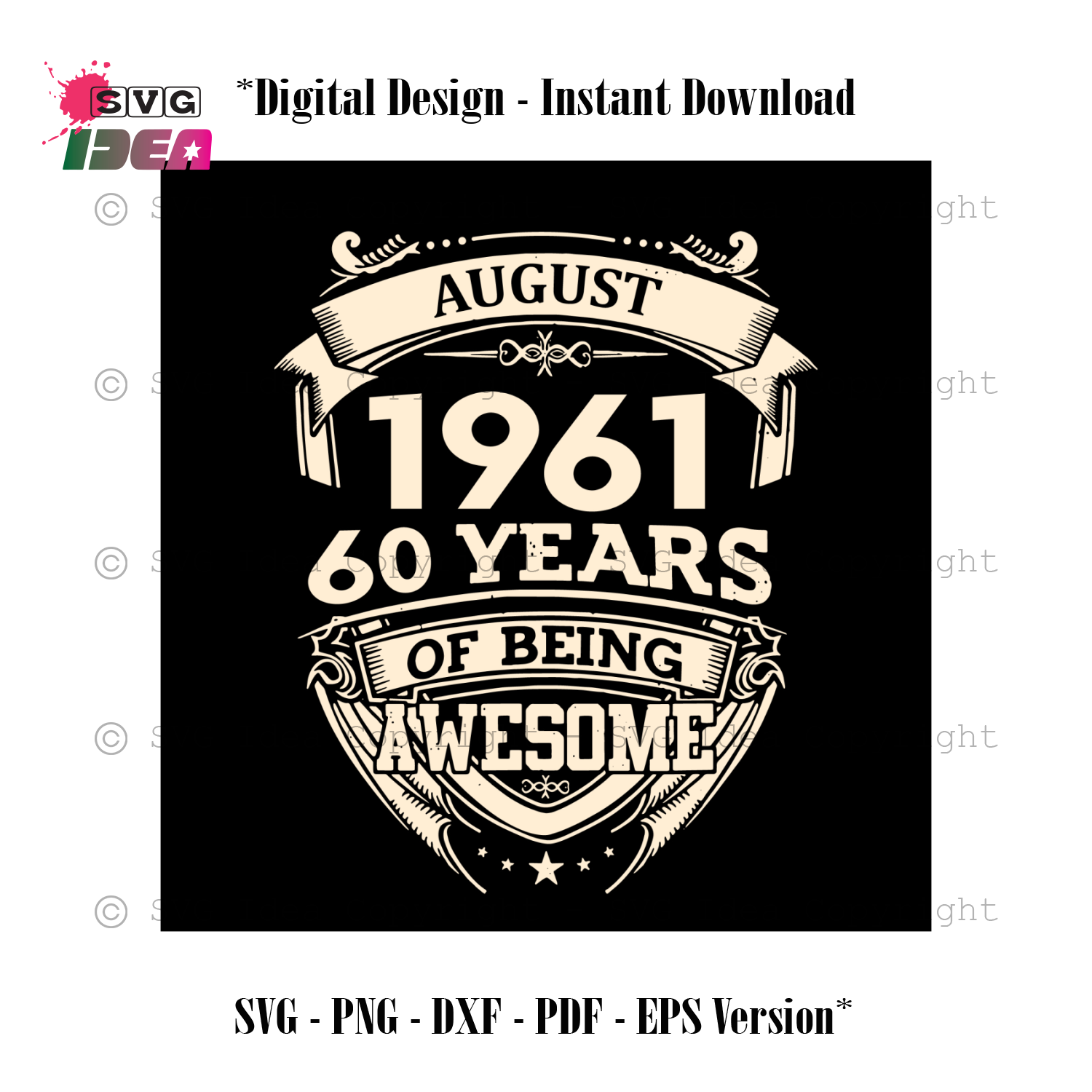 Download August 1961 60 Years Of Being Awesome Svg Birthday Svg 60th Birthday Svg Ideas