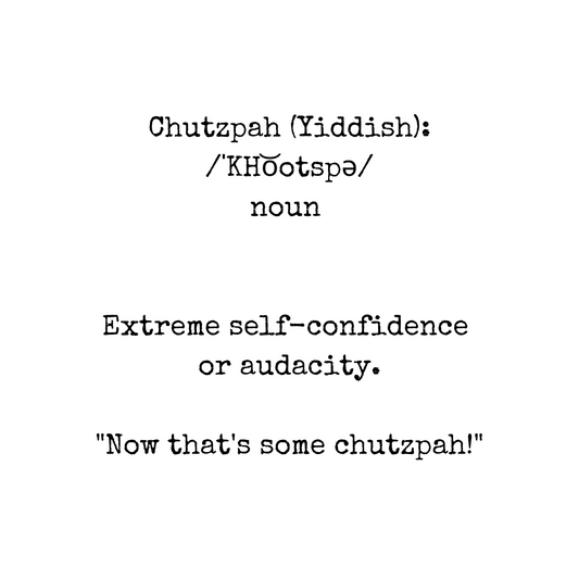 Chutzpah - Yiddish | Poster