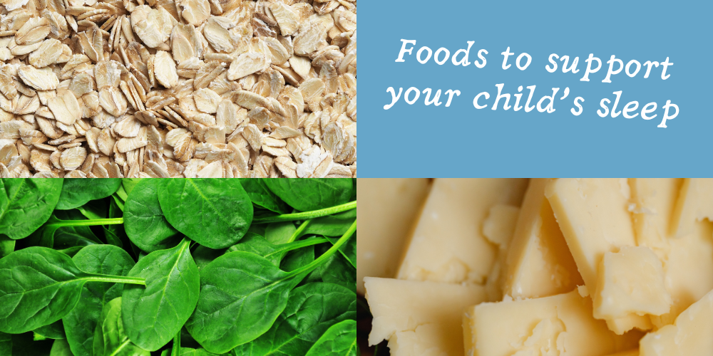 Foods to support your child's sleep