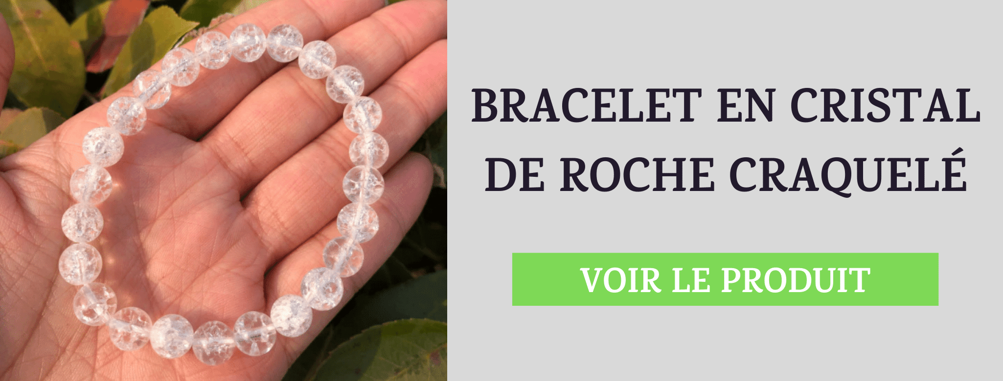 Bracelet Cristal de Roche Craquelé