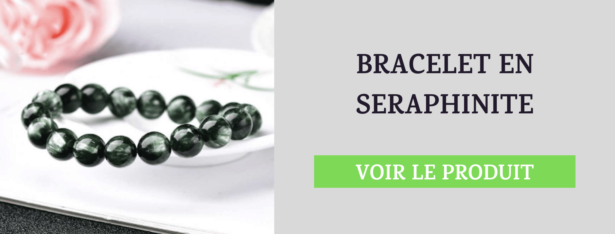 Bracelet Séraphinite