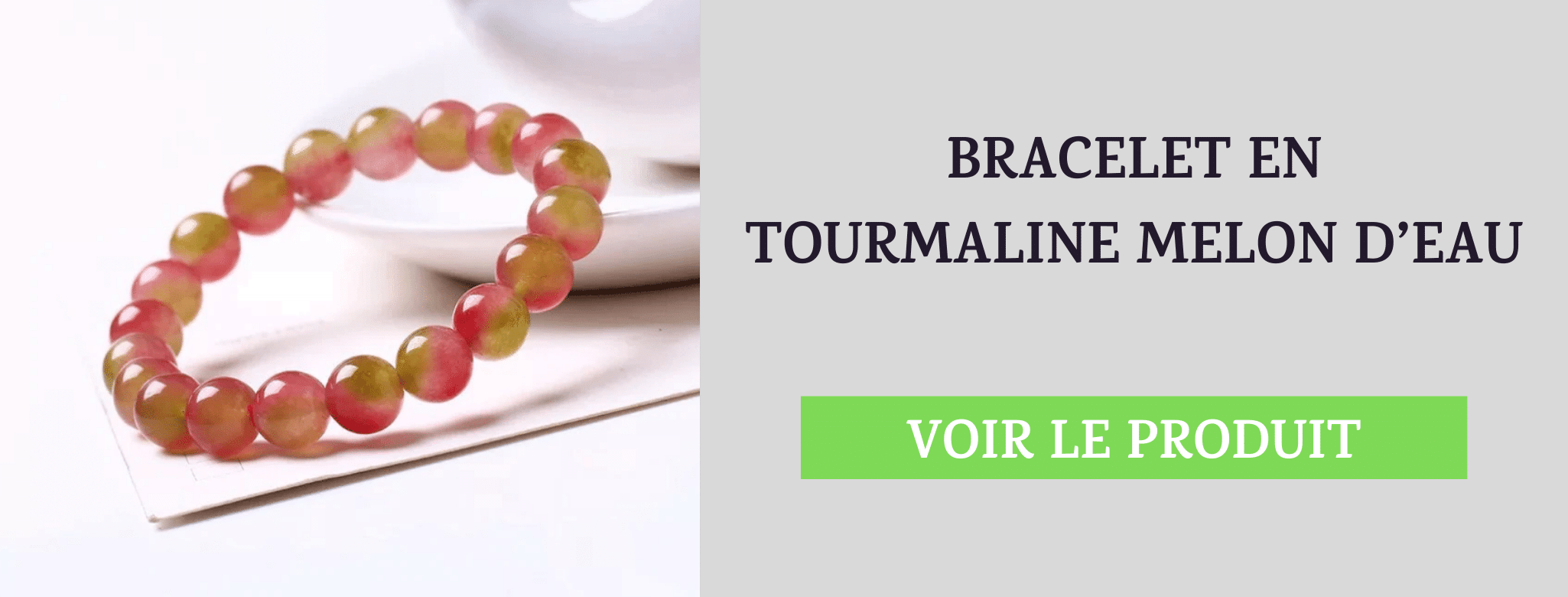 Bracelet Tourmaline Melon d'Eau Renouveau