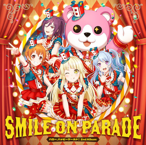 ハロー、ハッピーワールド！ 2nd Album「SMILE ON PARADE」【通常盤】