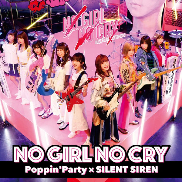 Poppin Party Silent Siren No Girl No Cry