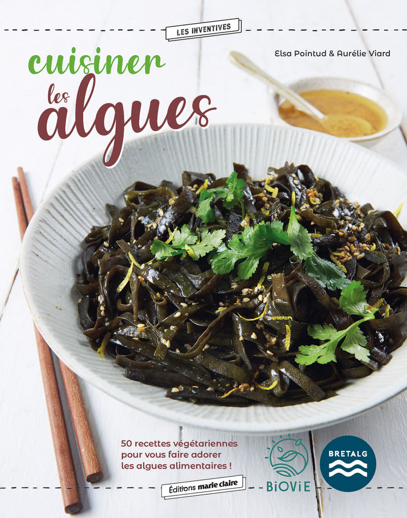 BRETALG - Livre Cuisiner les algues - Recettes à base d'algues alimentaires