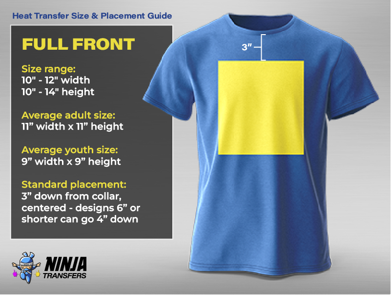 Heat Transfer Size and Placement Guide: Full Front