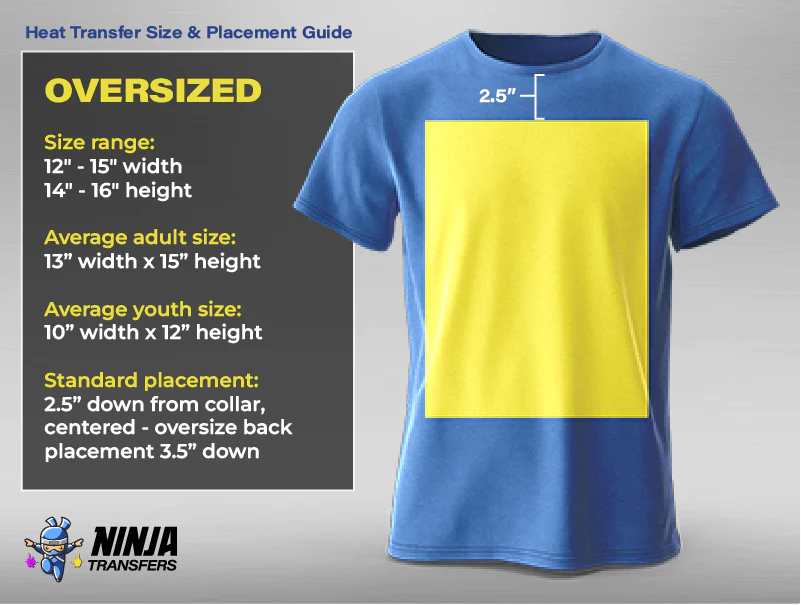 Heat Transfer Size and Placement Guide: Oversized Front