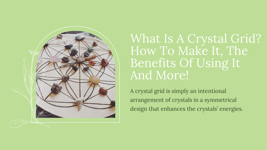 A crystal grid is an arrangement that enhanes the crystals' energies