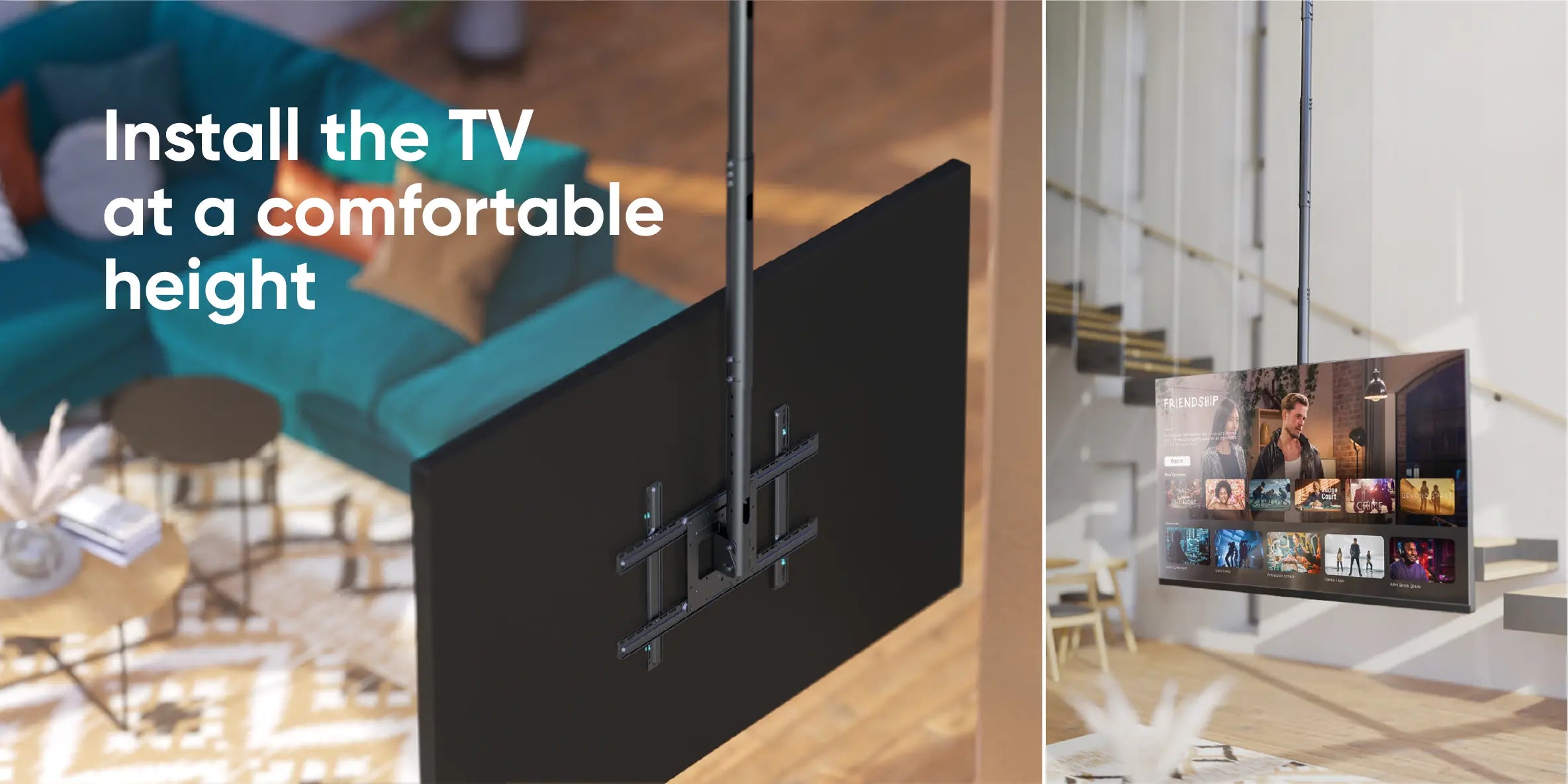 Install the TV at a comfortable height