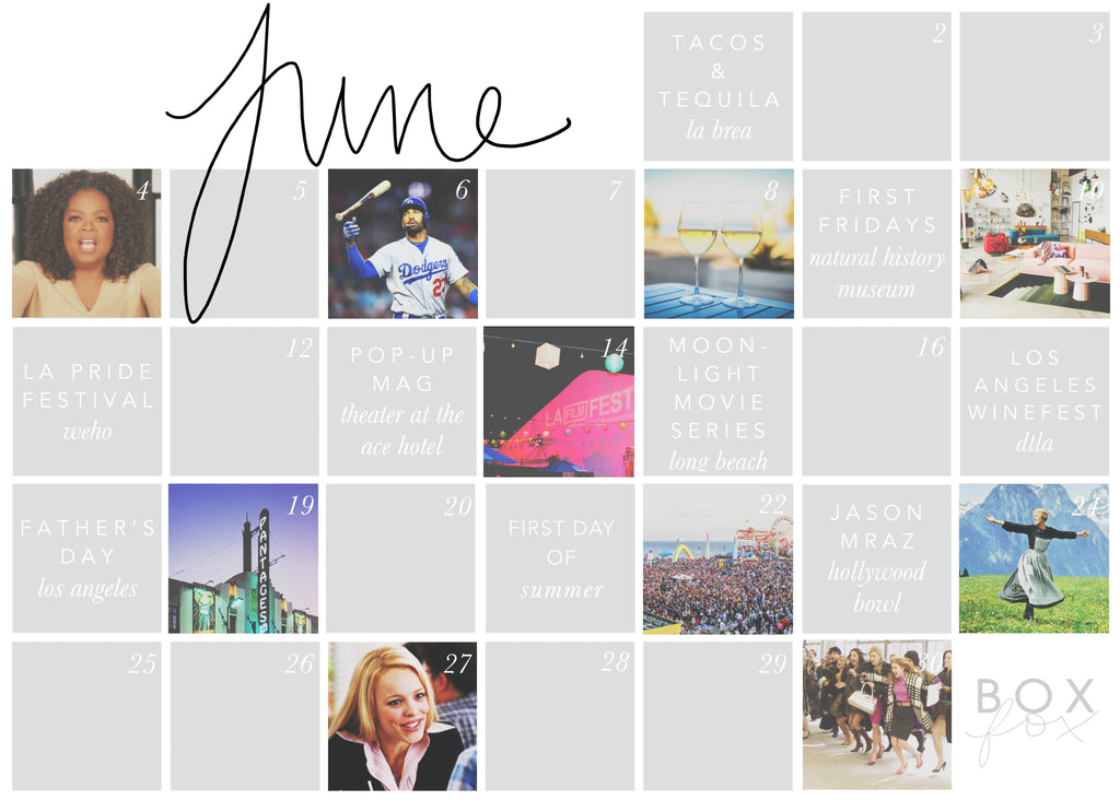 June Events in LA // BOXFOX