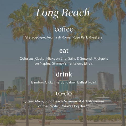 Long Beach guide by BOXFOX
