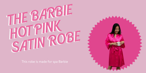 The Barbie Hot Pink Satin Robe