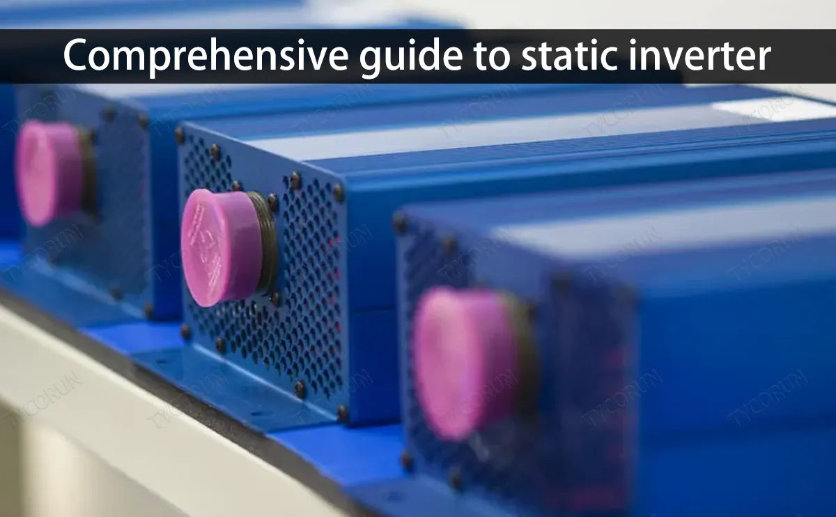 Comprehensive guide to static inverter