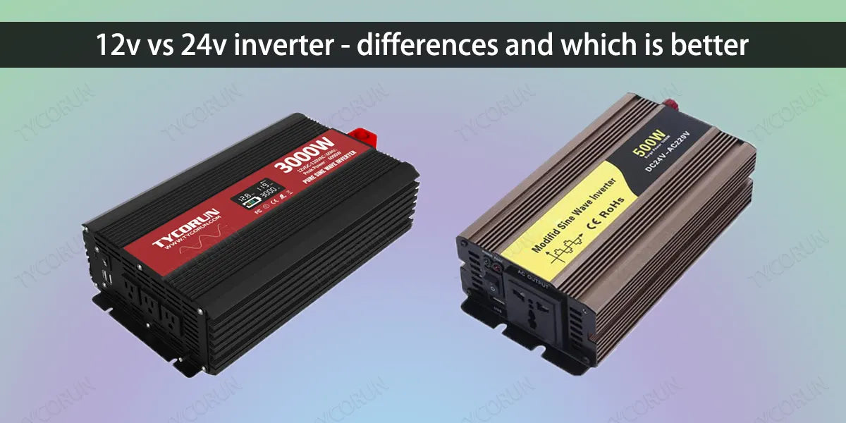 12v-vs-24v-inverter-differences-and-which-is-better
