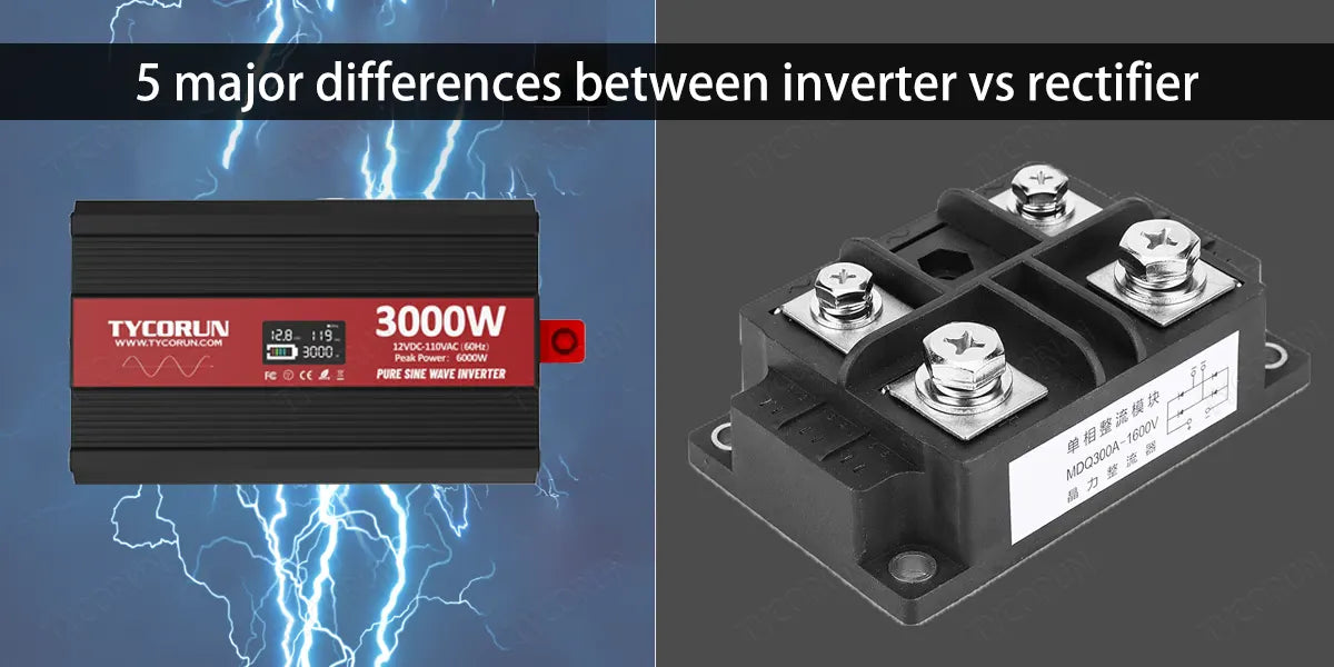 5-major-differences-between-inverter-vs-rectifier