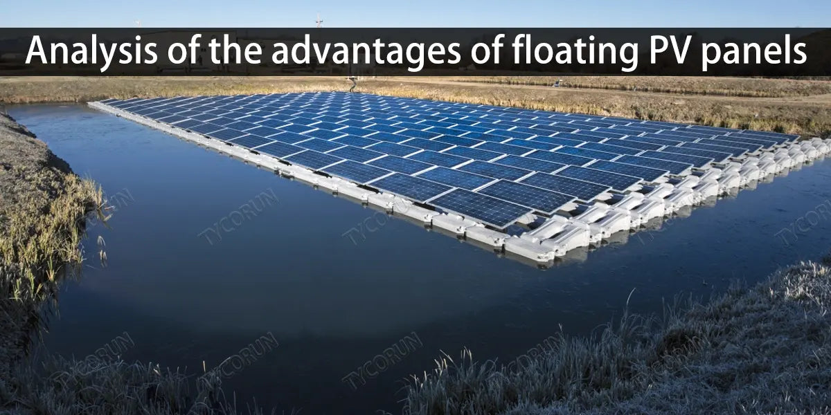 Analysis of the advantages of floating PV panels