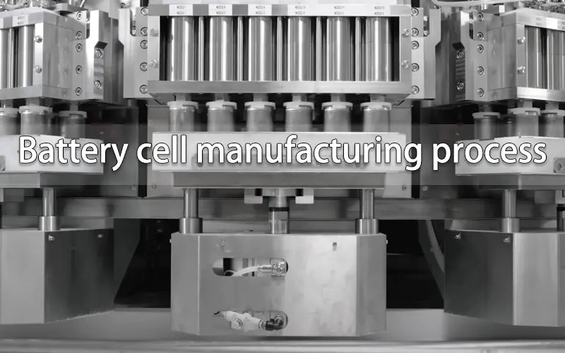 Battery cell manufacturing process