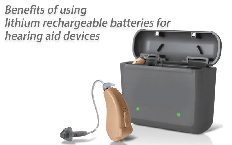 Benefits of using lithium rechargeable batteries for hearing aid devices